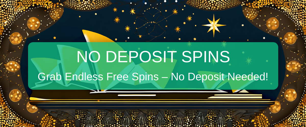 Top 100 Free Spins No Deposit Australia 2026
